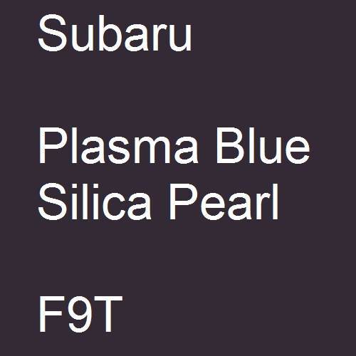 Subaru, Plasma Blue Silica Pearl, F9T.